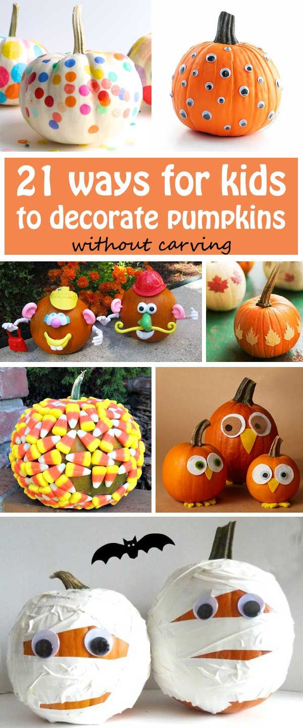 Kids Pumpkin Decorating Ideas
 21 No Carve Pumpkin Ideas For Kids Creative Pumpkin