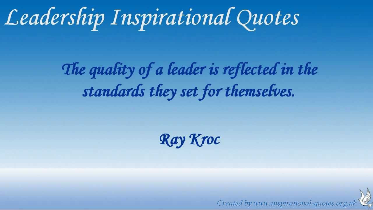Leadership Quotes
 Leadership Inspirational Quotes