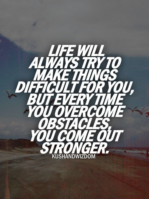 Life Obstacles Quote
 Best 100 Over ing Obstacles images on Pinterest