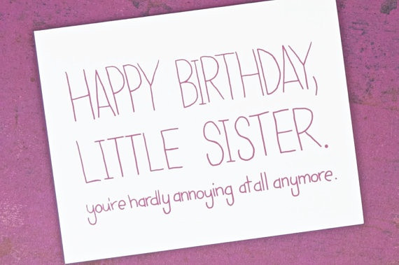 Little Sister Birthday Quotes
 46 best images about Happy Birthday on Pinterest