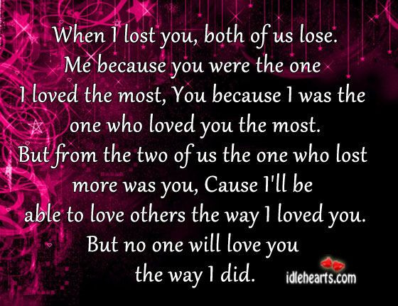 Losing The One You Love Quotes
 lost love quotes