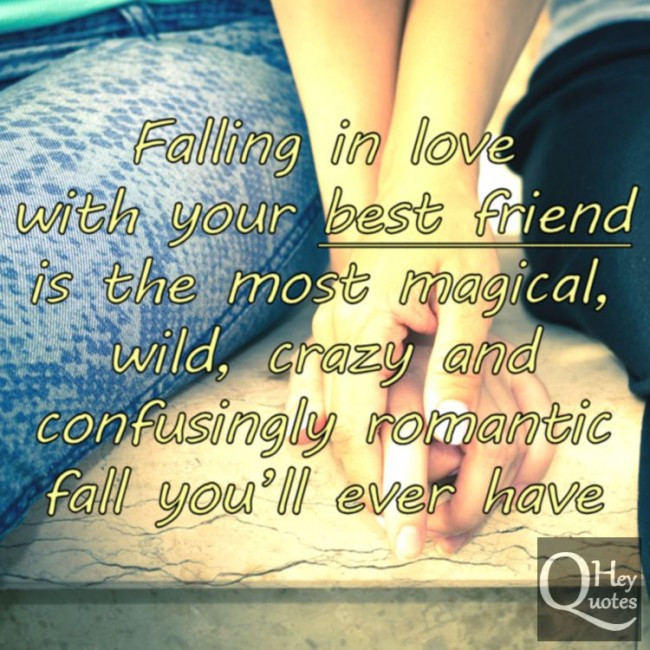 Love Friend Quotes
 Friends Falling In Love Quotes QuotesGram