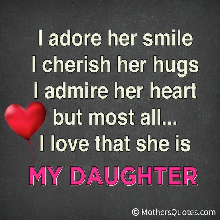 Love My Daughter Quotes
 55 best images about Quotes on Pinterest