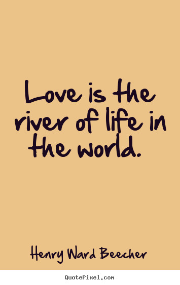 Love Quote Images
 River Quotes About Life QuotesGram