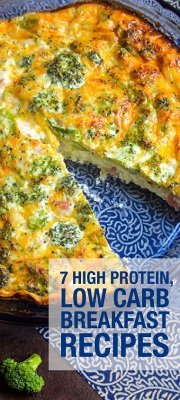 Low Calorie High Protein Recipes
 7 High Protein Low Carb Breakfast Recipes