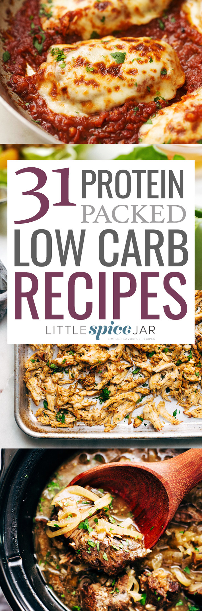 Low Calorie High Protein Recipes
 31 Protein Packed Low Carb Recipes