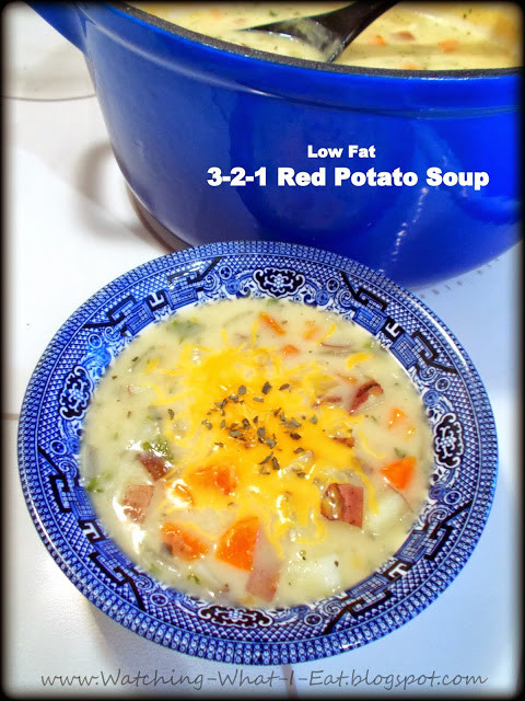 Low Calorie Potato Soup
 Watching What I Eat 3 2 1 Red Potato Soup low fat
