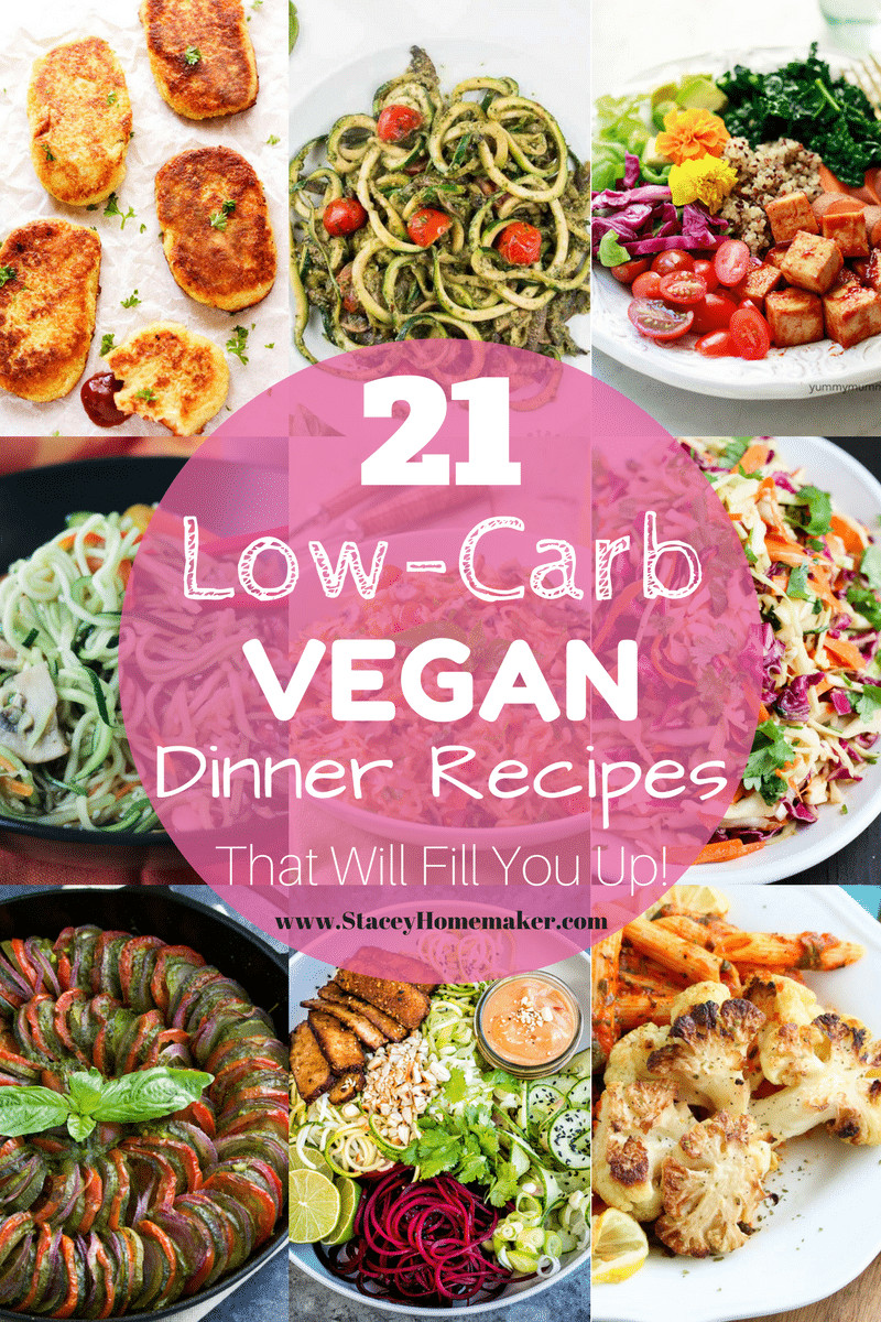 Low Carb Vegetarian Recipes
 21 Low Carb Vegan Recipes That Will Fill You Up