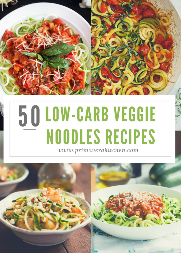 Low Carb Vegetarian Recipes
 50 Low Carb Veggie Noodle Recipes Primavera Kitchen