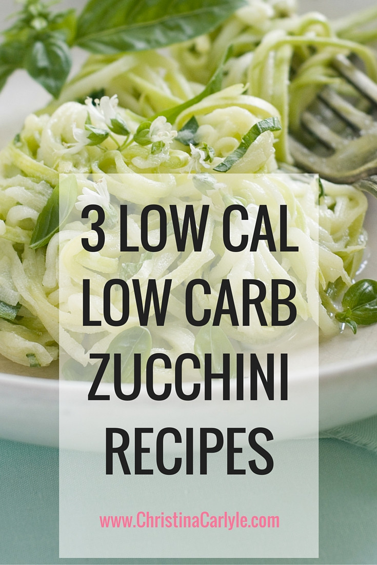 Low Carb Zucchini Recipes
 3 Low Carb Low Calorie Zucchini Recipes