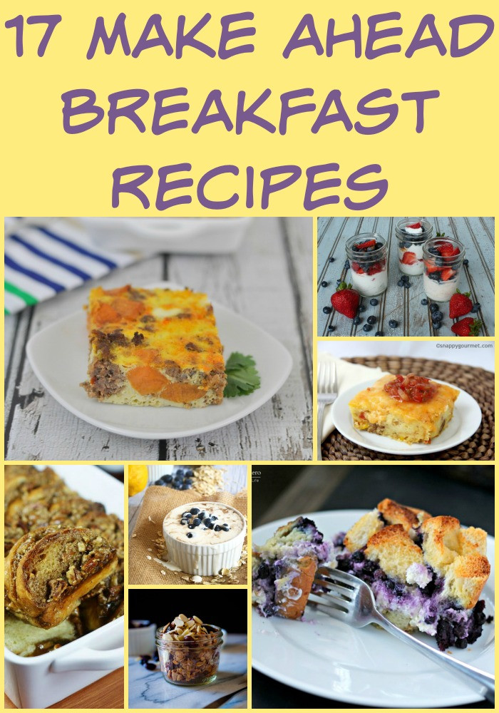 Make Ahead Breakfast Recipes
 17 Make Ahead Breakfast Recipes My Suburban Kitchen