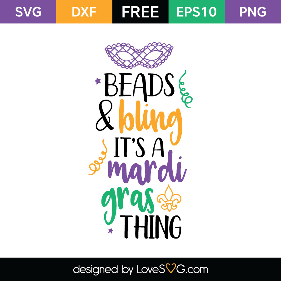 Mardi Gras Quotes Funny
 Beads & Bling it s a Mardi Gras thing