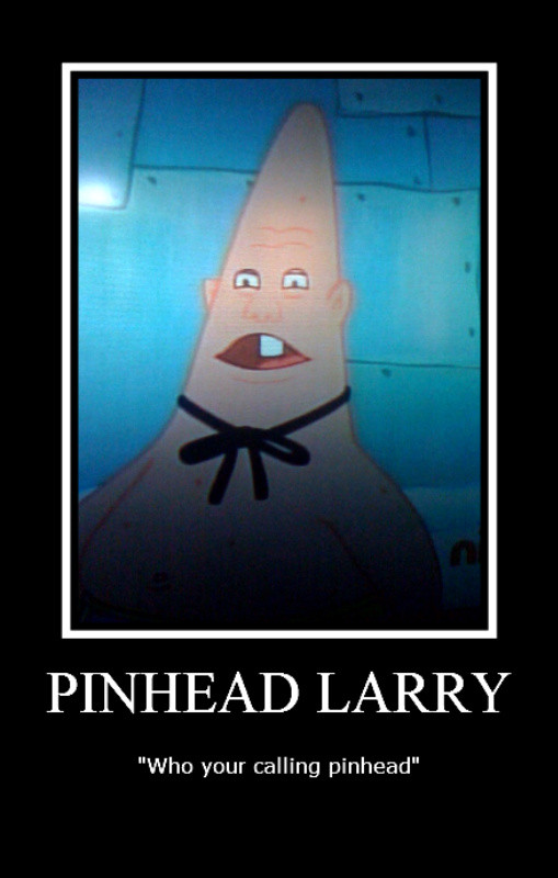 Meme Pins
 [Image ] Pinhead Larry
