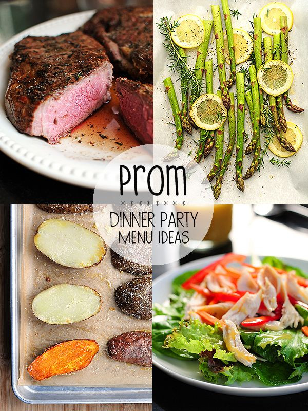 Menu Ideas For A Birthday Dinner Party
 Prom Dinner Party Menu Ideas