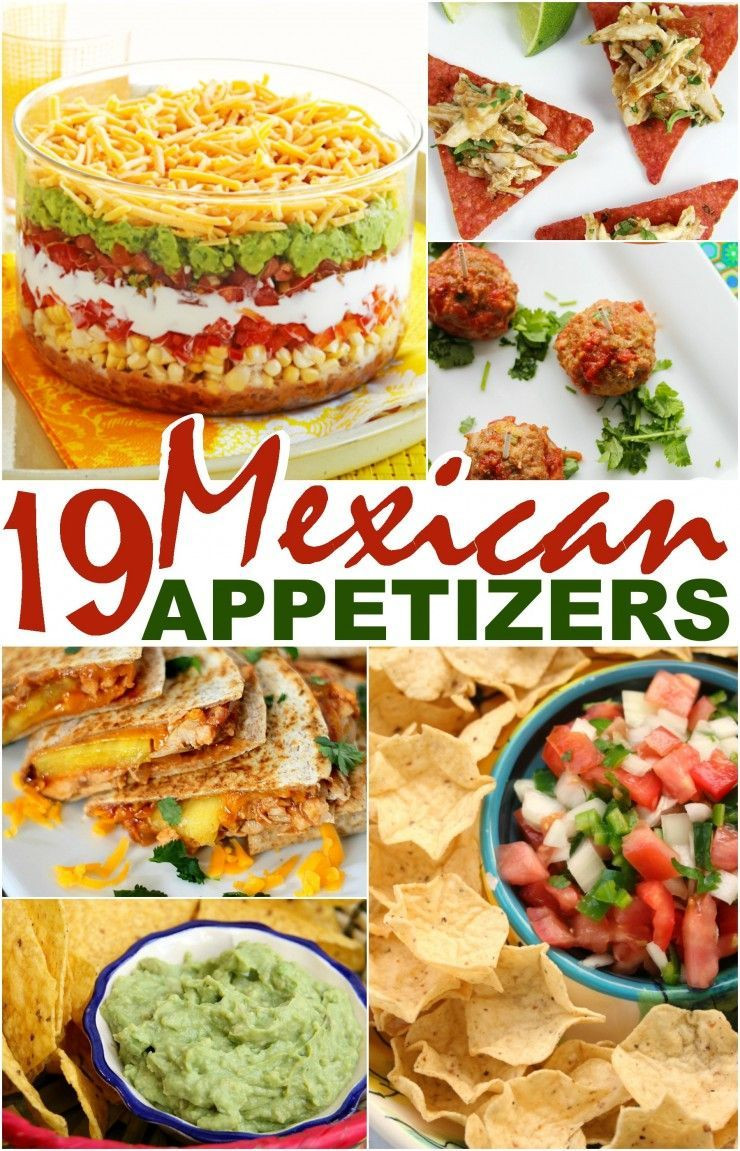 Mexican Appetizers For Parties
 19 Mexican Appetizers Christmas Appetizers