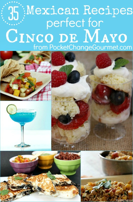 Mexican Desserts For Cinco De Mayo
 35 Mexican Recipes for Cinco de Mayo