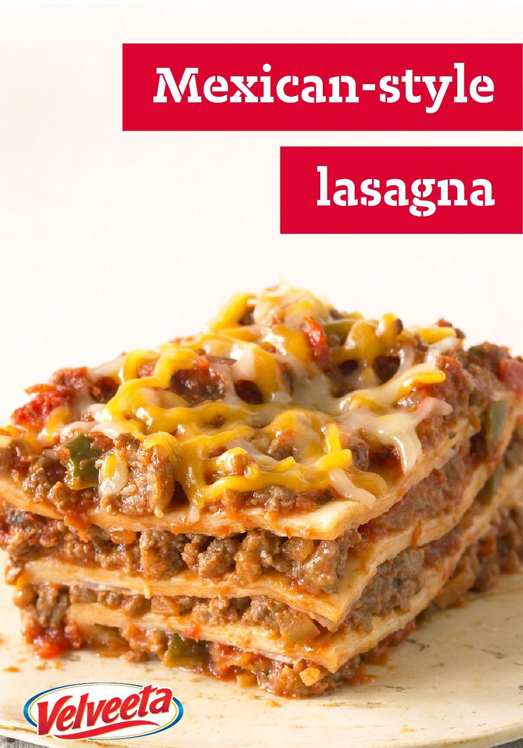 Mexican Lasagna With Flour Tortillas
 Our Favorite Mexican Style Lasagna – Create a little
