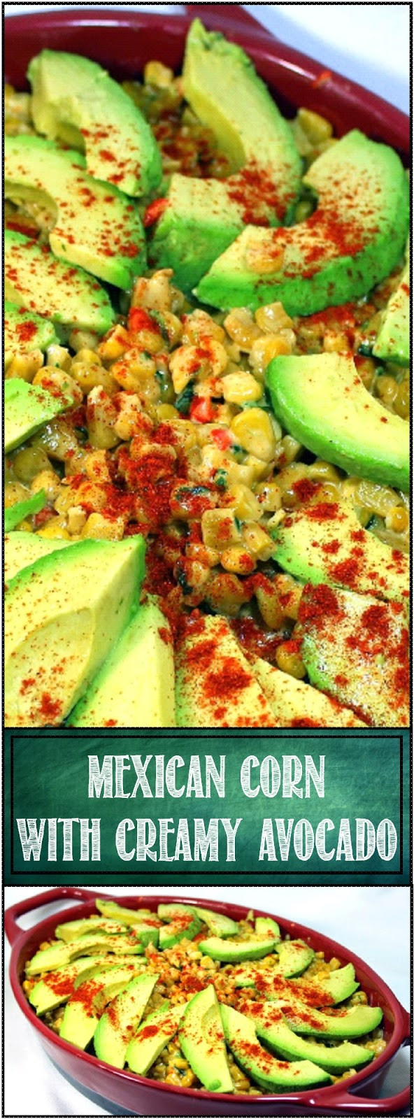 Mexican Side Dishes For Potluck
 52 Ways to Cook Mexican Corn with Creamy Avocado 52