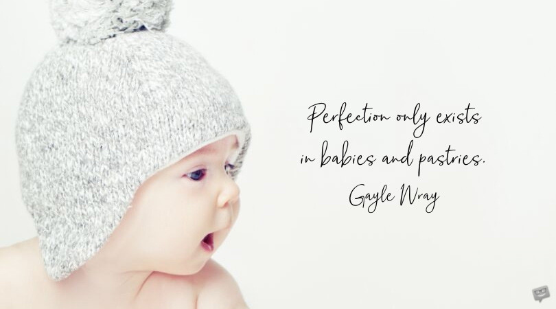 Miracle Baby Quotes
 99 Famous Baby Quotes