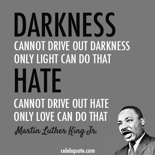 Mlk Quotes On Love
 Has anyone here seen Martin… Martin Luther King Jr Day