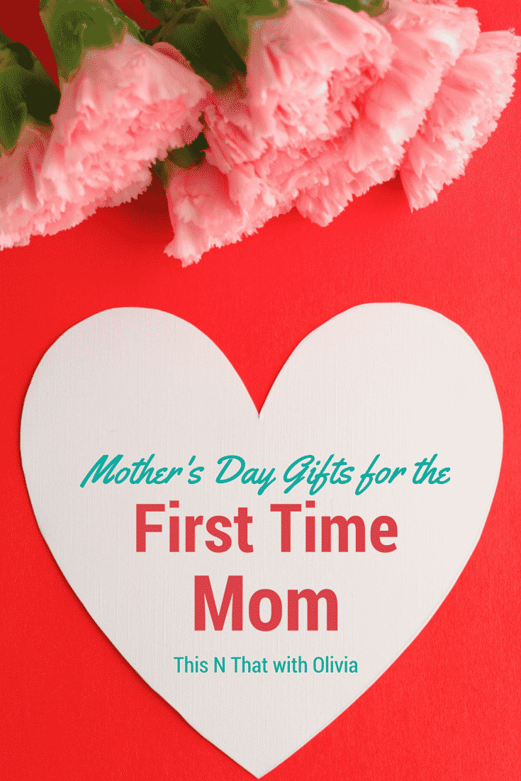 Moms First Mothers Day Gift Ideas
 Mother s Day Gift Ideas for the First Time Mom FCBlogger
