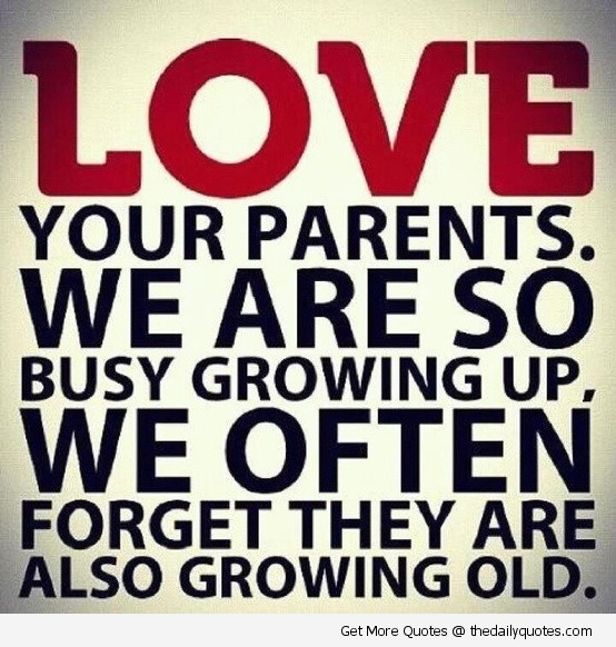 Mother And Father Quote
 Love Your Parents Mother Daughter Quotes