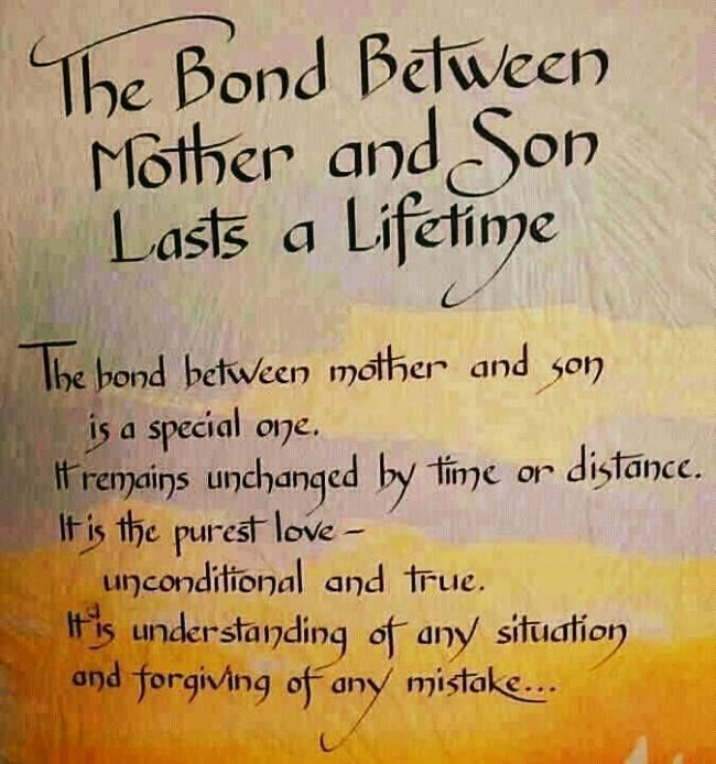Mother And Son Bond Quotes
 The Bond Between Mother And Son Lasts A Lifetime