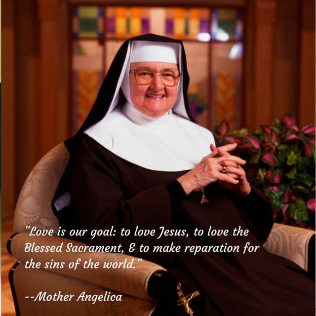 mother angelica degree quote