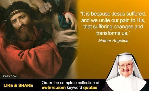 Mother Angelica Quote
 Mother Angelica quotes TV nun shared wit wisdom