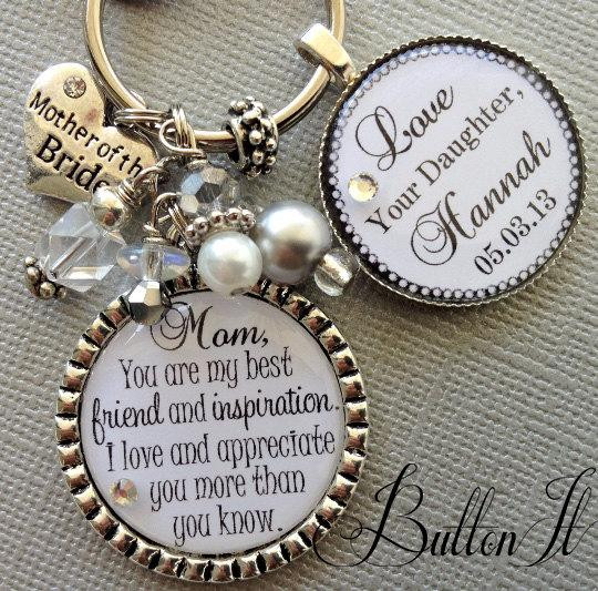Mother Daughter Best Friend Quotes
 MOTHER The BRIDE Gift PERSONALIZED Keychain Best