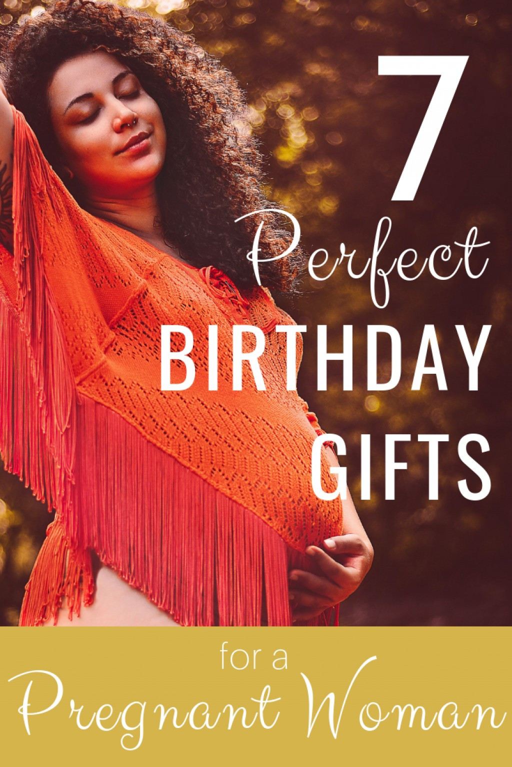 Mother Day Gift Ideas For Girlfriend
 7 Perfect Birthday Gifts for Your Pregnant Wife
