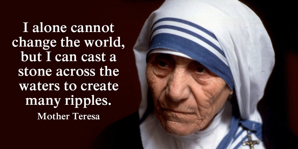 Mother Teresa Quotes
 Mother Teresa Quotes on Love Happiness To Motivate Your Life