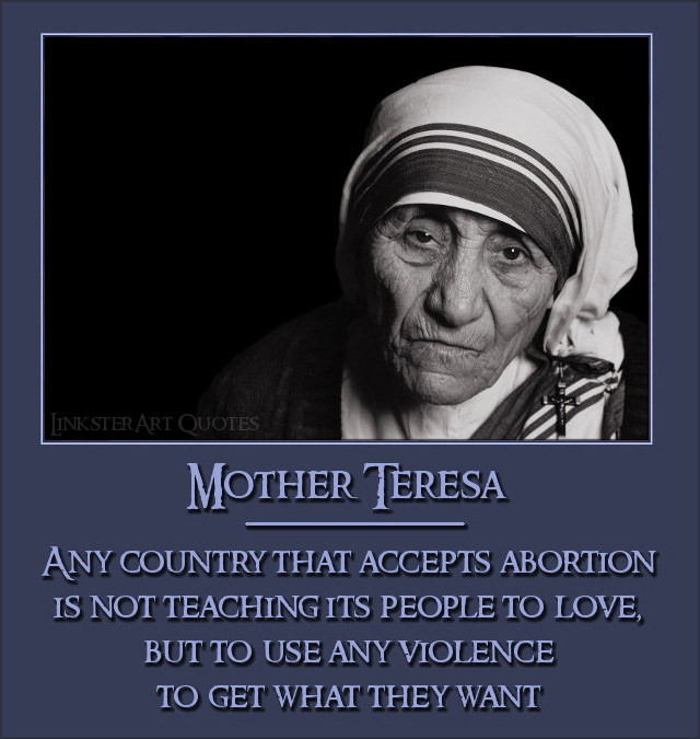 Mother Teresa Quotes
 REMEMBERING NON REVISED HISTORY JULY 30 2013