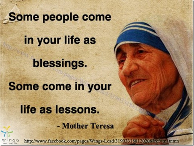 Mother Teresa Quotes
 MOTHER TERESA