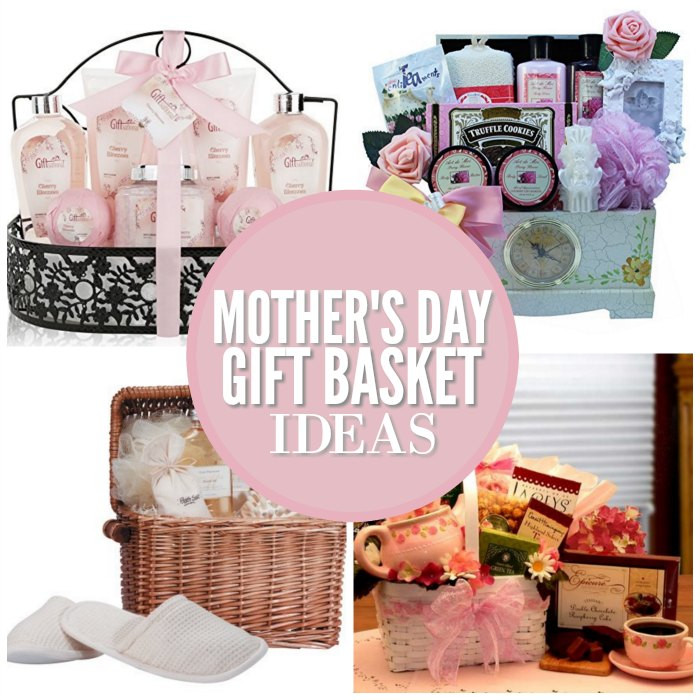 Mother'S Day Gift Basket Ideas
 20 Mother s Day Gift Basket Ideas She will Love e