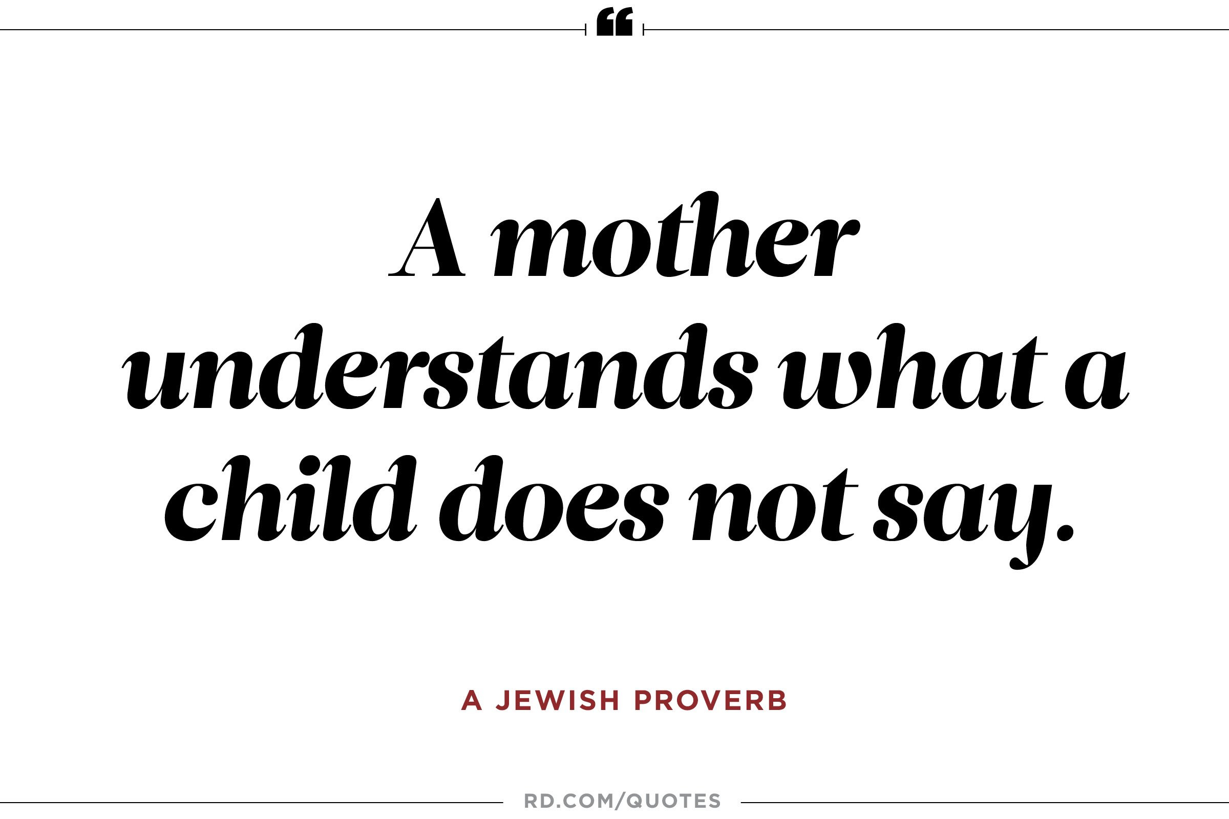 Mothers And Children Quotes
 11 Quotes About Mothers That ll Make You Call Yours
