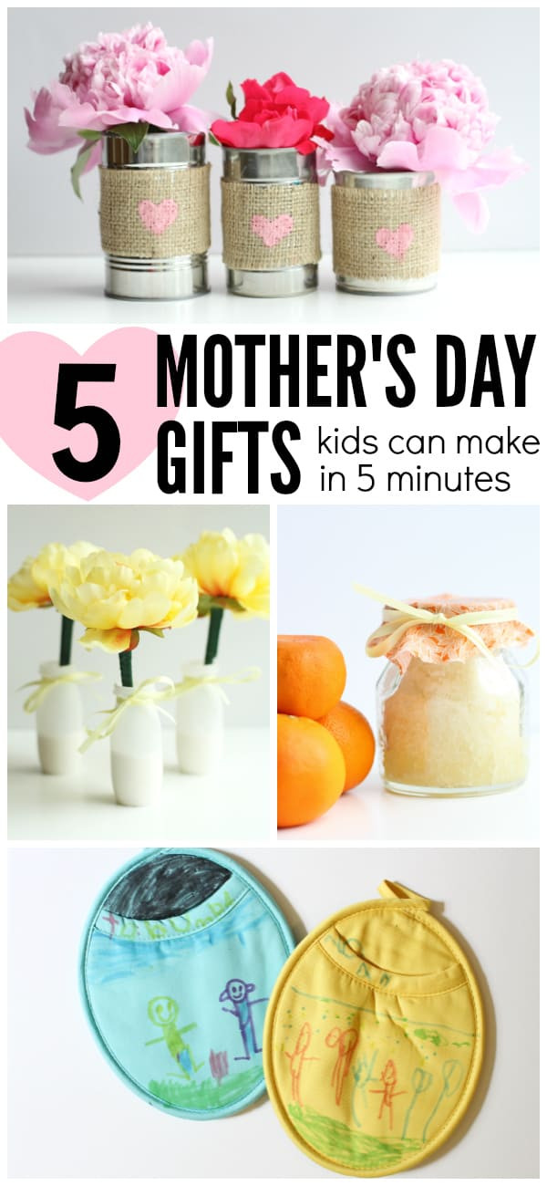 Mothers Day Gifts For Kids
 5 Mother s Day Gifts Kids Can Make in 5 Minutes or less