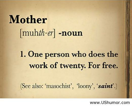 Mothers Funny Quotes
 Humorous Mother Daughter Quotes