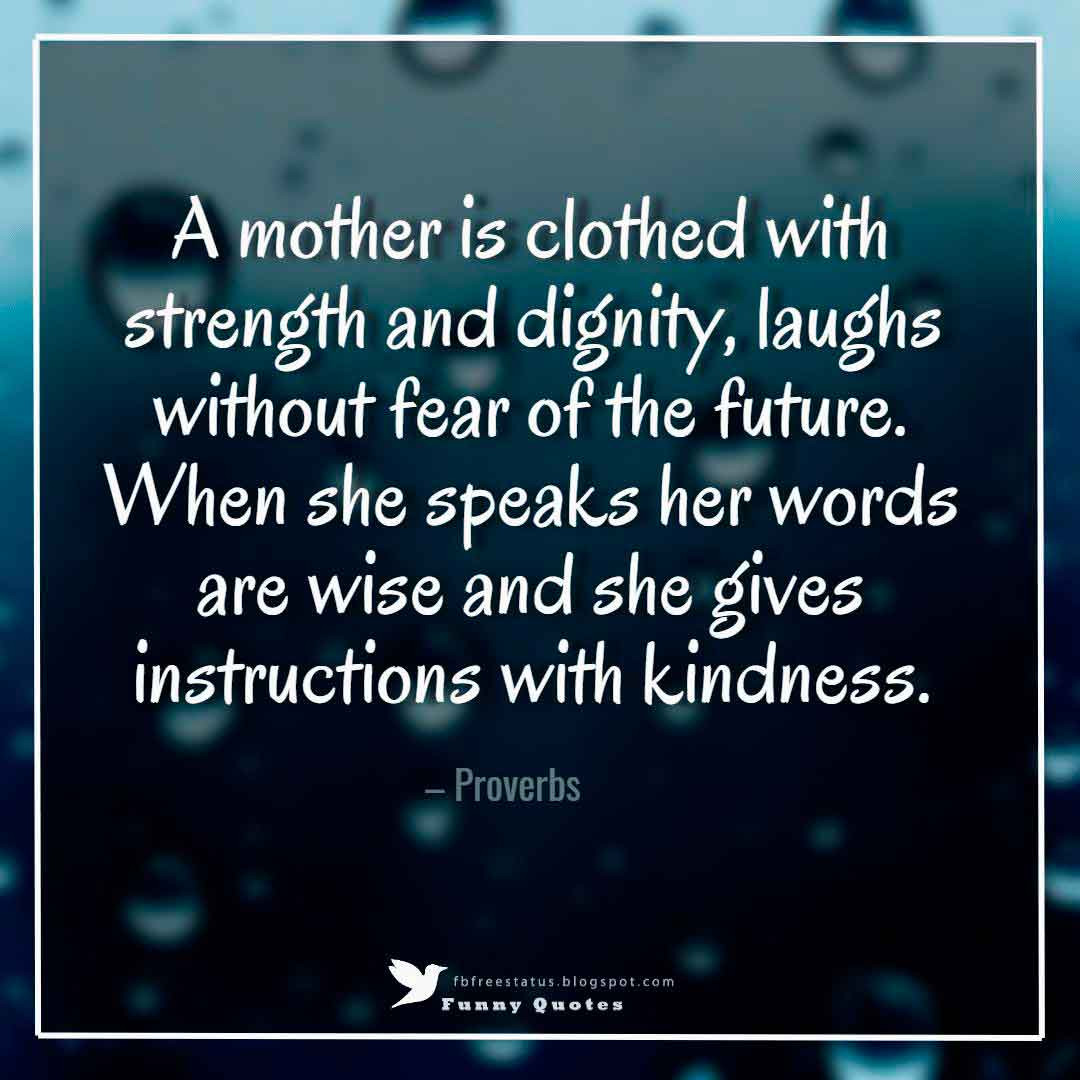 Mothers Strength Quotes
 Happy Mother s Day Quotes and Messages to Wish your Mom