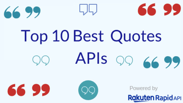 Motivational Quotes Api
 Top 10 Best Quotes APIs