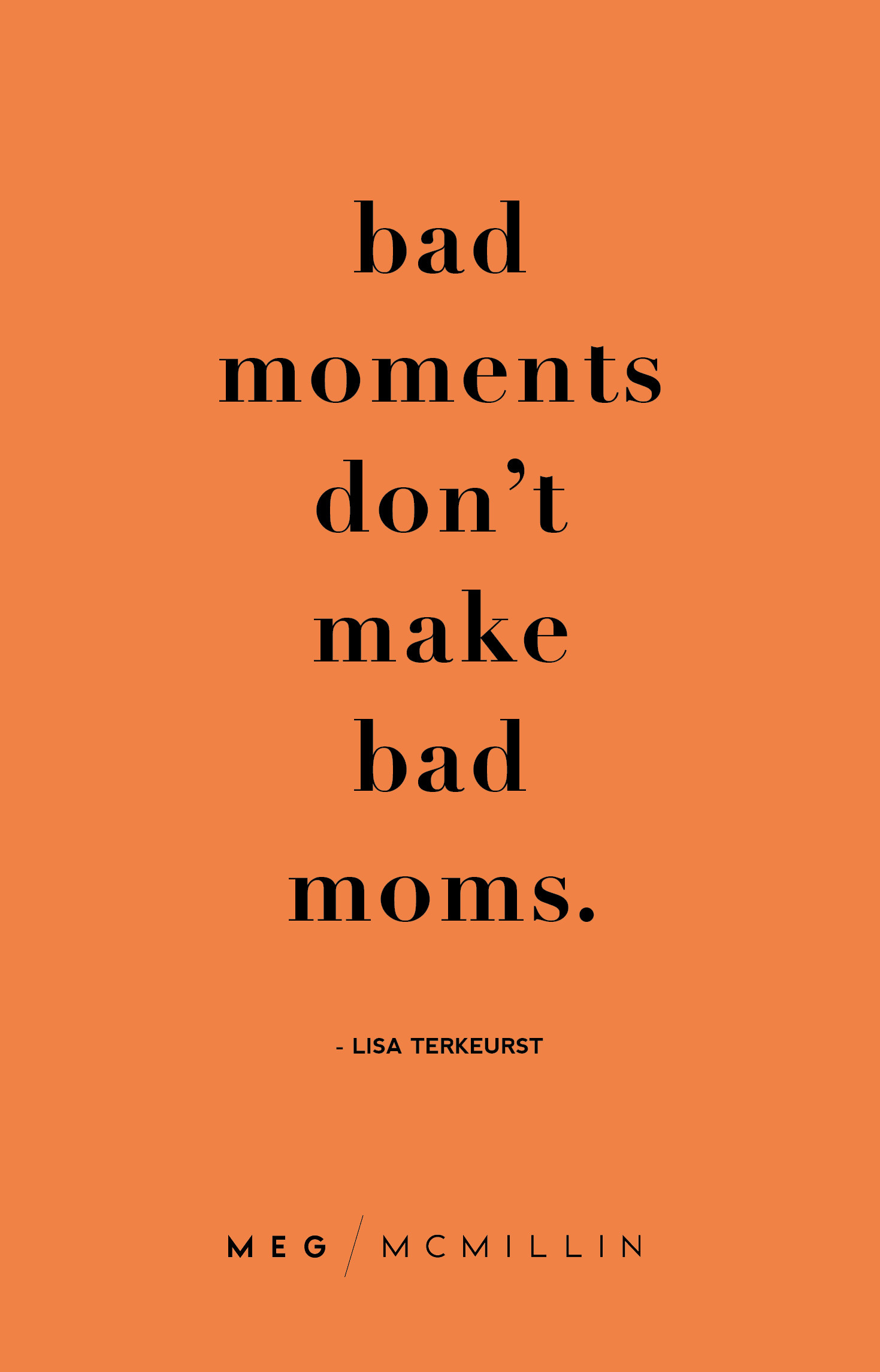 Motivational Quotes For Moms
 10 inspiring mom quotes to you through a tough day