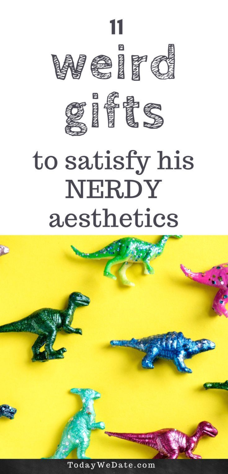 Nerd Gift Ideas For Boyfriend
 11 Gift Ideas That Will Satisfy His Nerdy Aesthetics