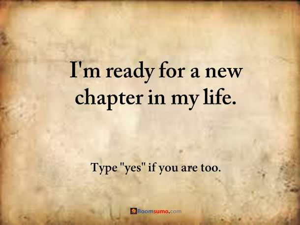 New Chapters In Life Quotes
 How to Move and Starting a New Chapter in Life