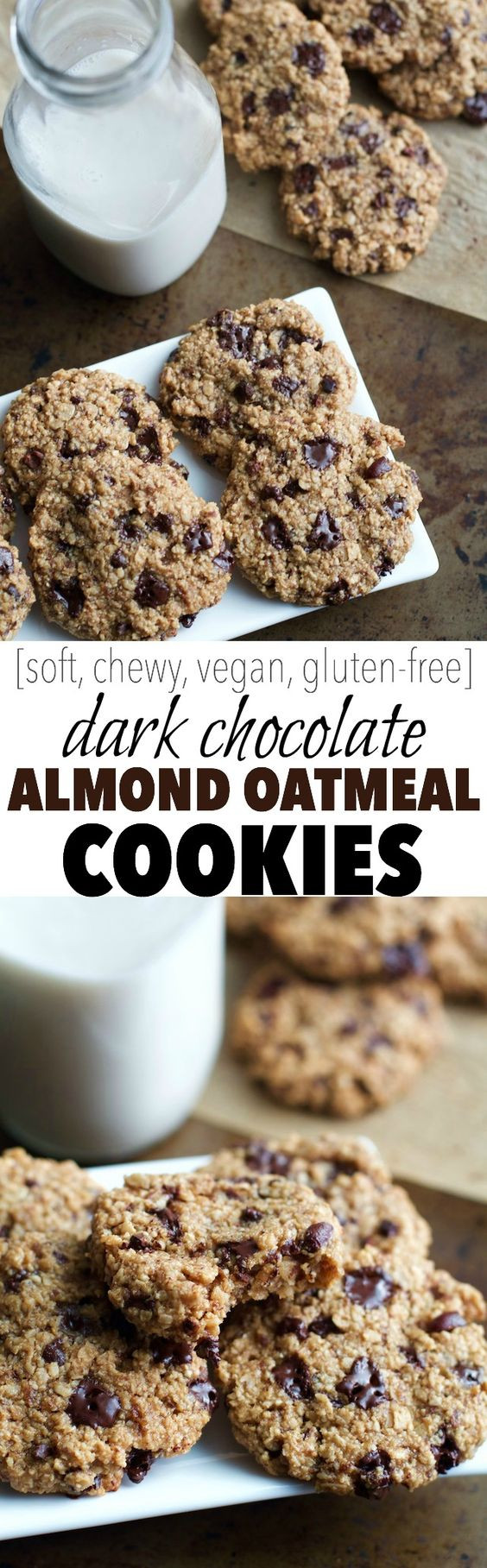 Oatmeal Cookies Without Flour
 Dark Chocolate Almond Oatmeal Cookies Recipe