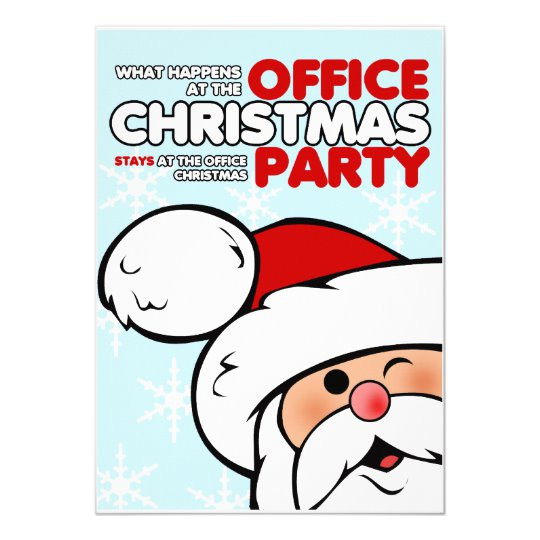 Office Christmas Party Invitation Wording Ideas
 Funny Christmas fice Party Invitations