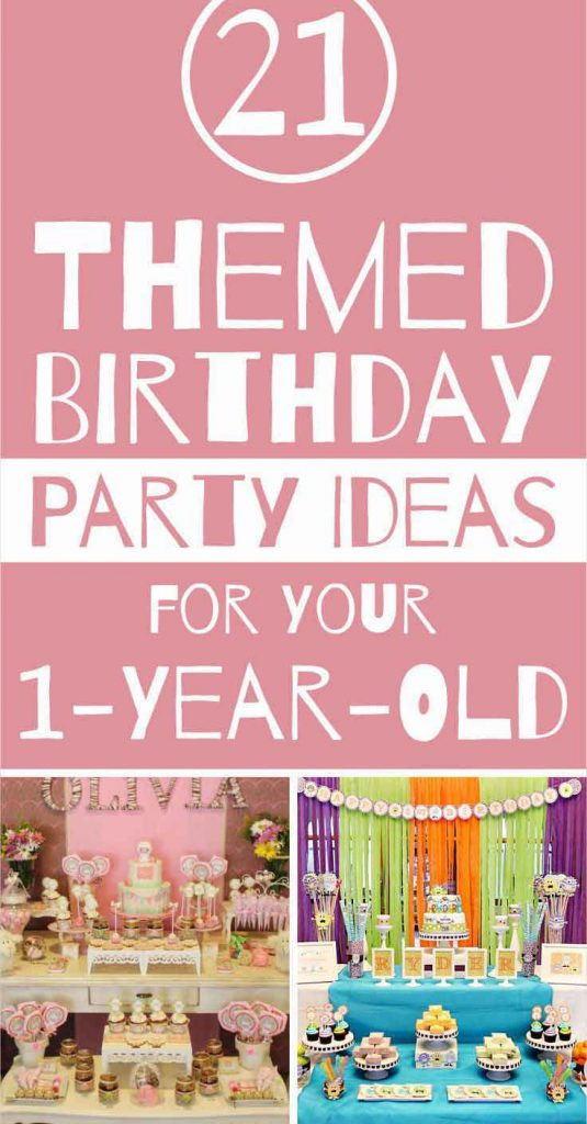One Year Old Birthday Party Ideas
 Birthday Party Themes for Your e Year Old Unfor table
