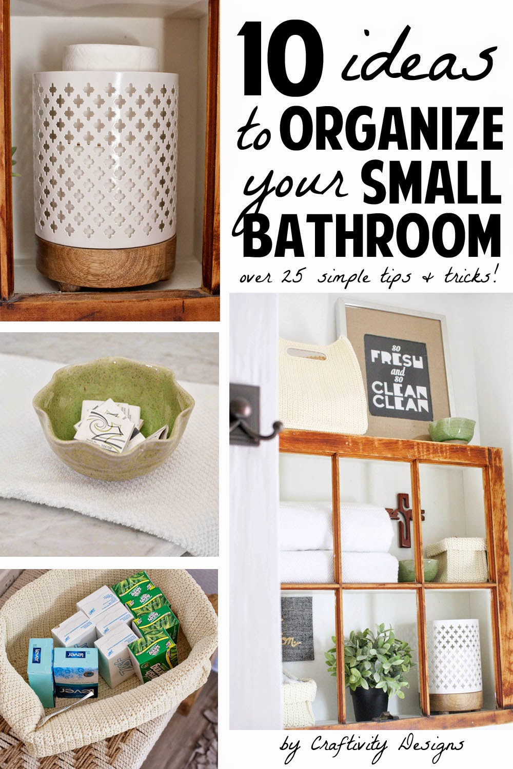 Organize Small Bathroom
 10 Ideas to Organize a Small Bathroom – Craftivity Designs