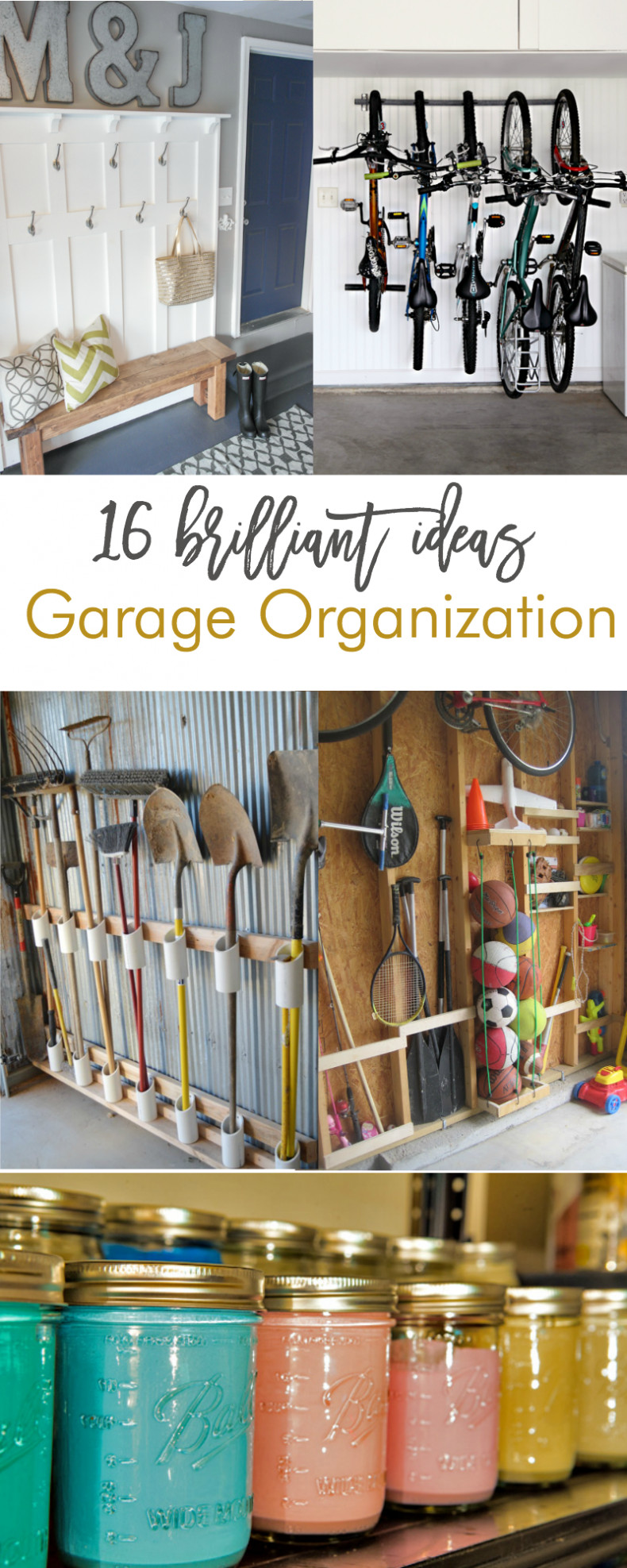 Organizing Garage Ideas
 16 Brilliant DIY Garage Organization Ideas