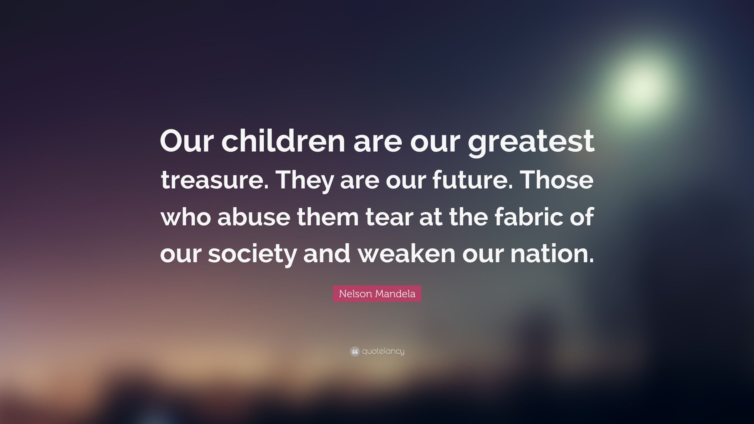 Our Kids Quotes
 Nelson Mandela Quotes 100 wallpapers Quotefancy