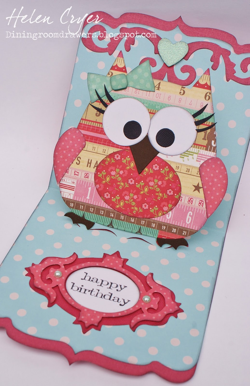 Owl Birthday Card
 The Dining Room Drawers Sizzix Pop n Cuts Girl Owl